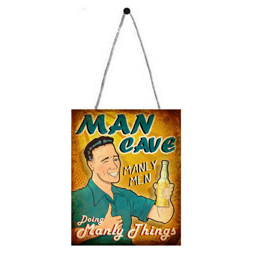 Manly Men Man Cave Plaque Sign